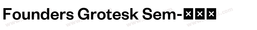 Founders Grotesk Sem字体转换